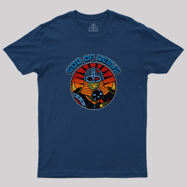 God Of Debug Geek T-Shirt