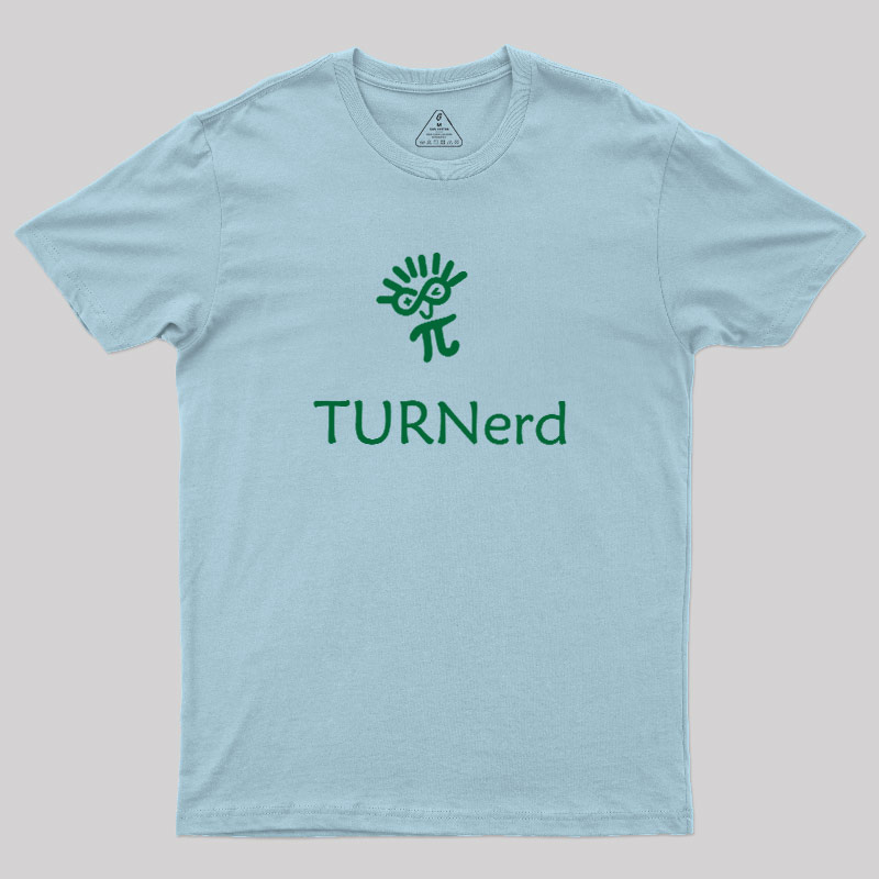 Turnerd Geek T-Shirt
