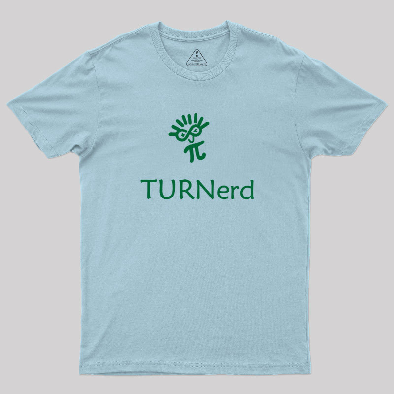 Turnerd Geek T-Shirt