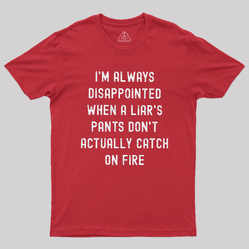 Always Disappointed Geek T-Shirt