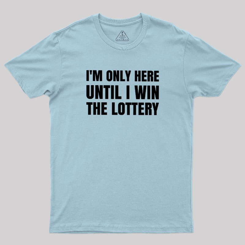 Temporary Till Jackpot Geek T-Shirt