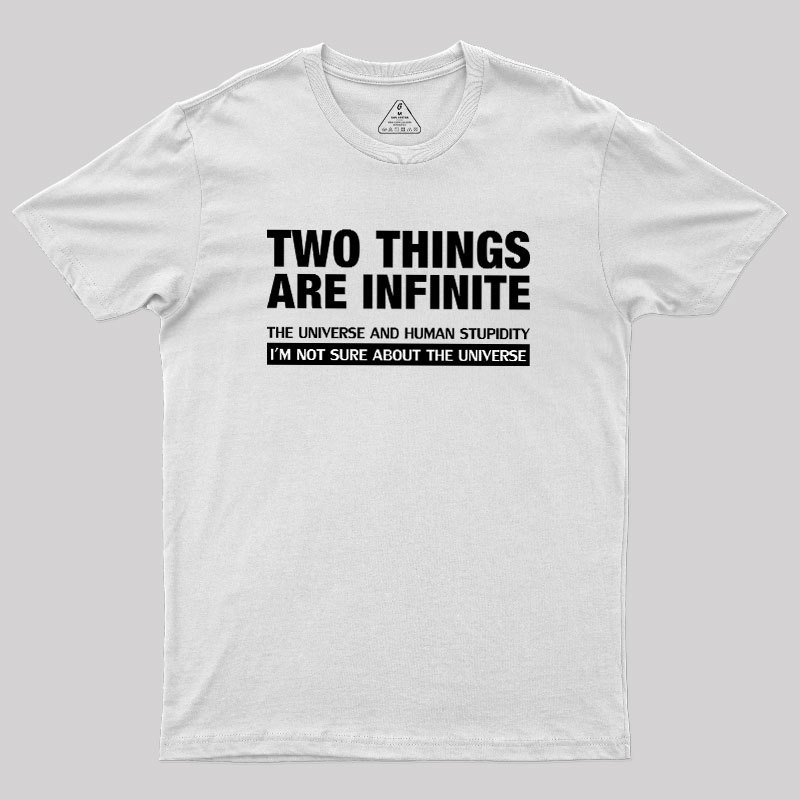 Infinite Stupidity Geek T-Shirt