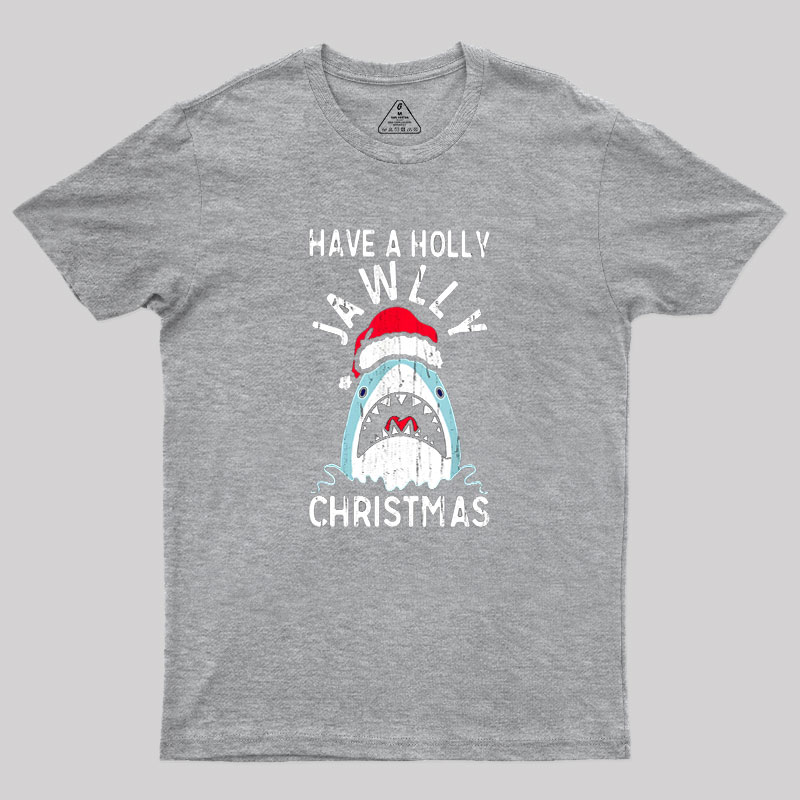 Have A Holly Jawly Christmas Geek T-Shirt