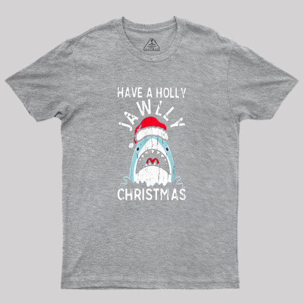 Have A Holly Jawly Christmas Geek T-Shirt