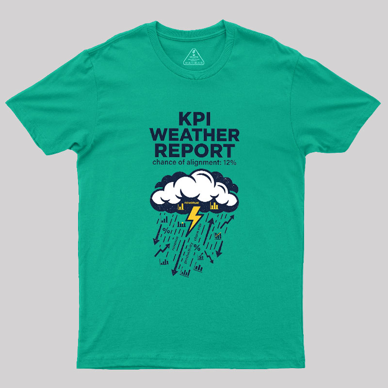 KPI Weather Report Geek T-Shirt