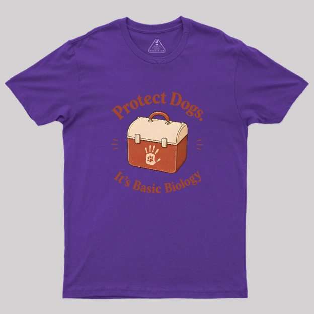 Protect Dogs It's Basic Biology Geek T-Shirt
