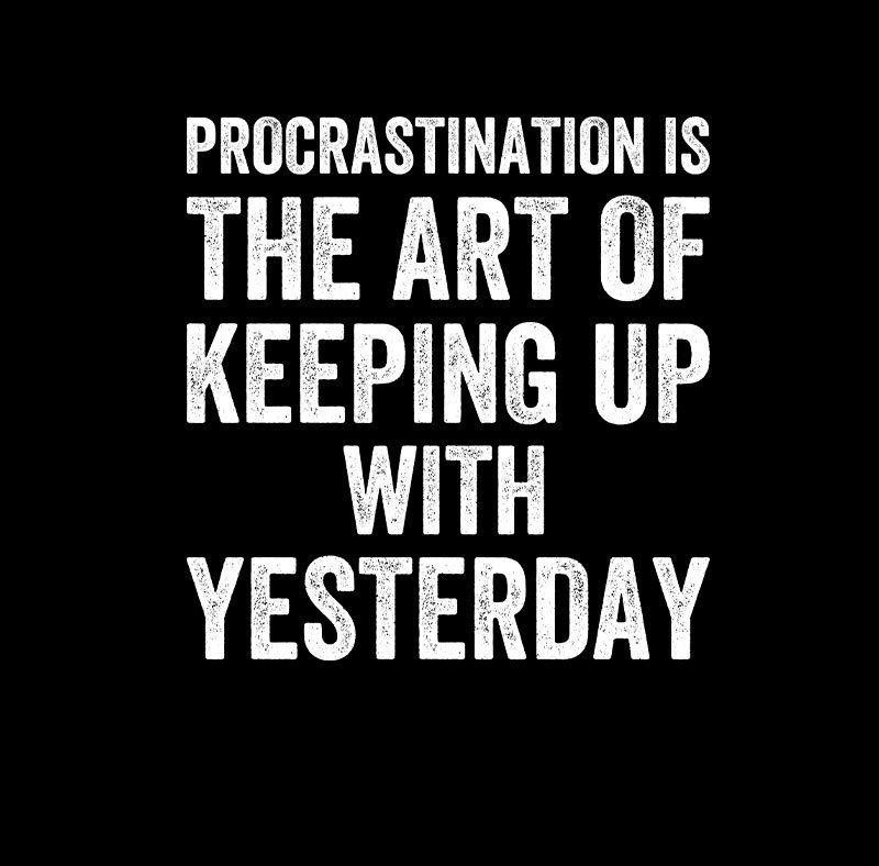 Procrastination Art Geek T-Shirt