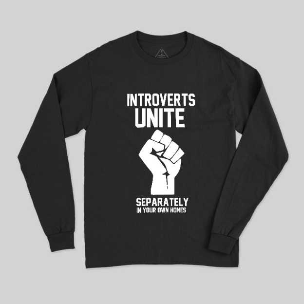 Introverts Long Sleeve T-Shirt