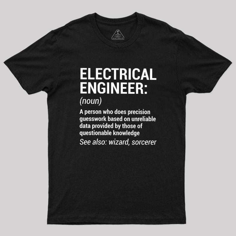Funny Electrical Engineer Geek T-Shirt