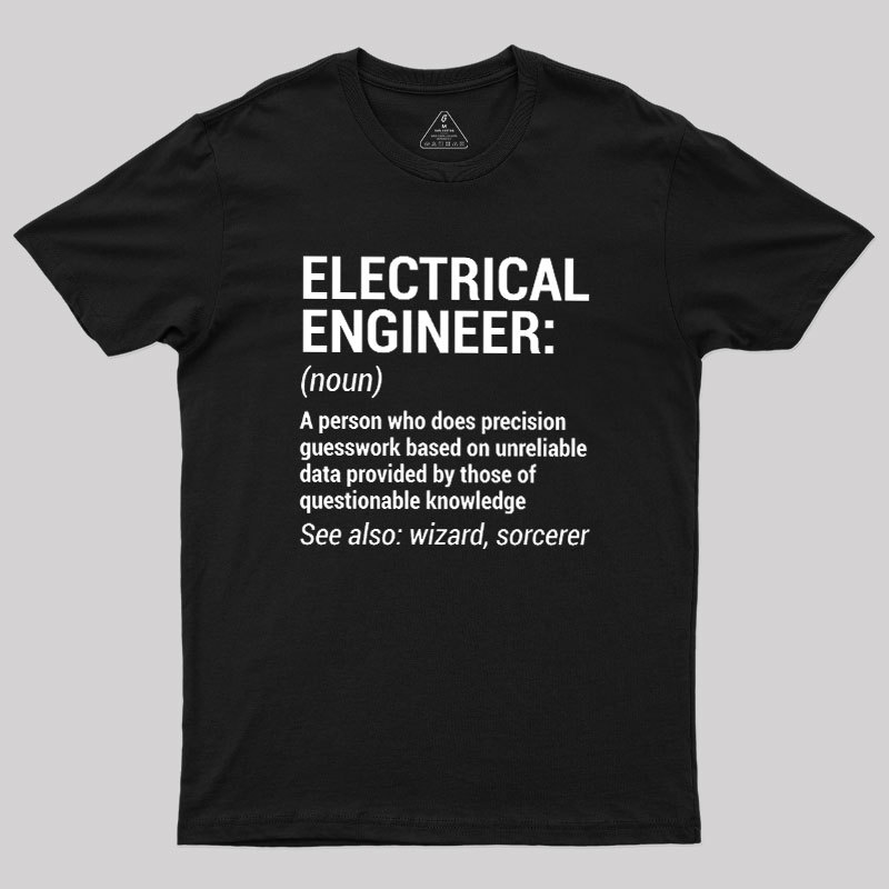 Funny Electrical Engineer Geek T-Shirt