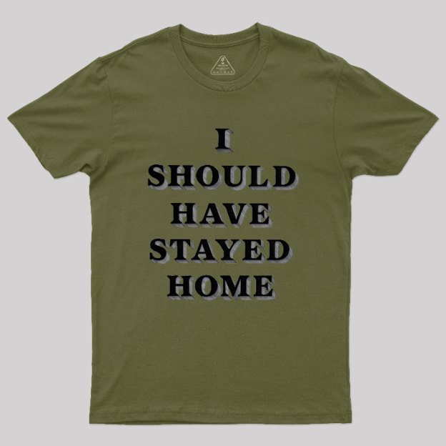 Stay Home Geek T-Shirt