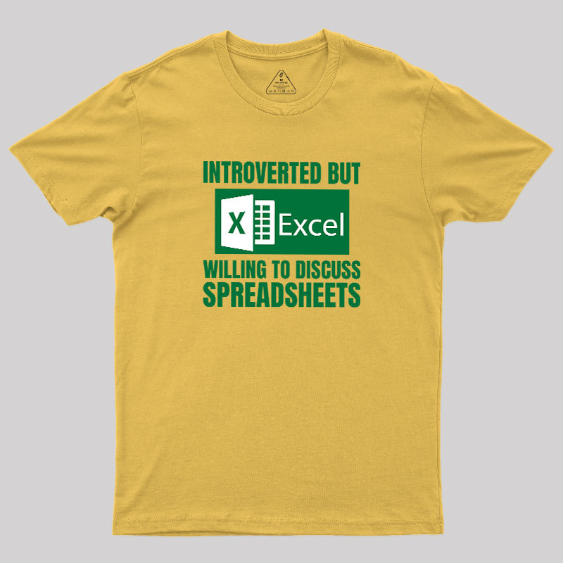 Introverted But Excel Geek T-Shirt