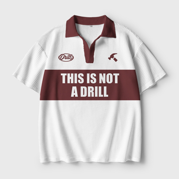 This Is Not A Drill Geek Crochet Polo Shirt
