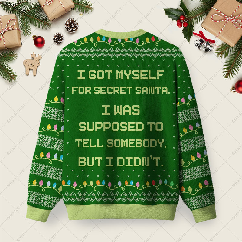 I Got Myself For Secret Santa Ugly Christmas Fuzzy Fleece Sweatshirt