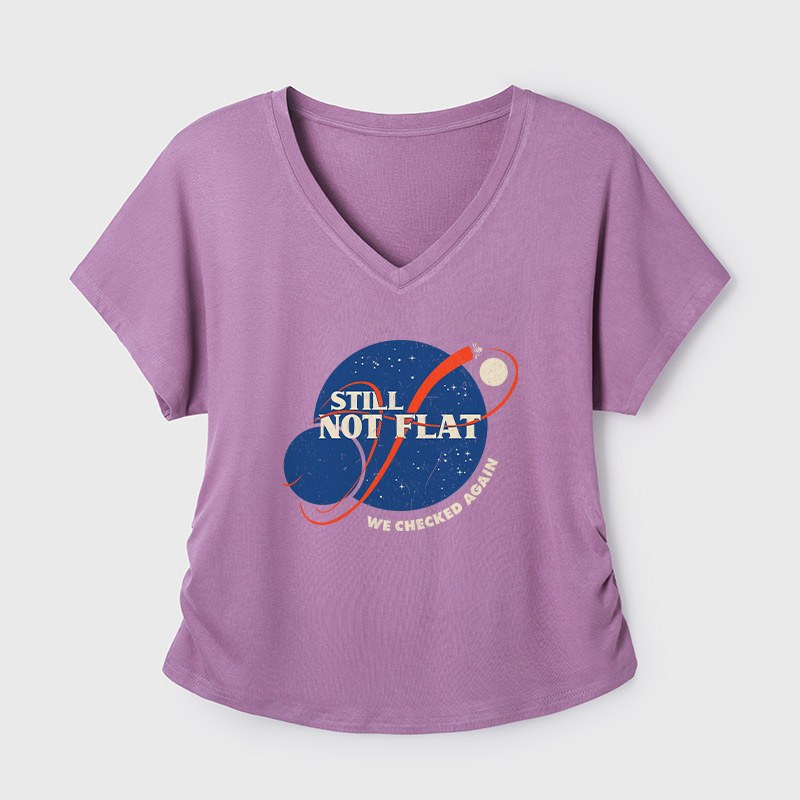 Still Not Flat Geek Dolman Sleeve V-Neck Shirt