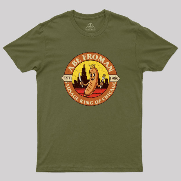 Sausage King of Chicago Geek T-Shirt