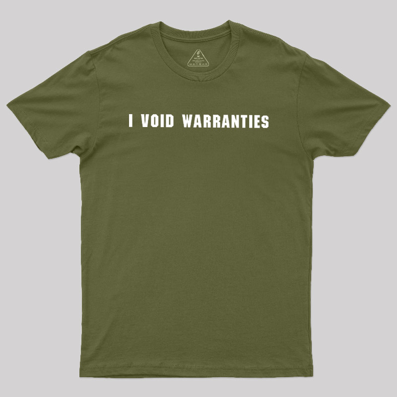 I?Void?Warranties Geek T-Shirt