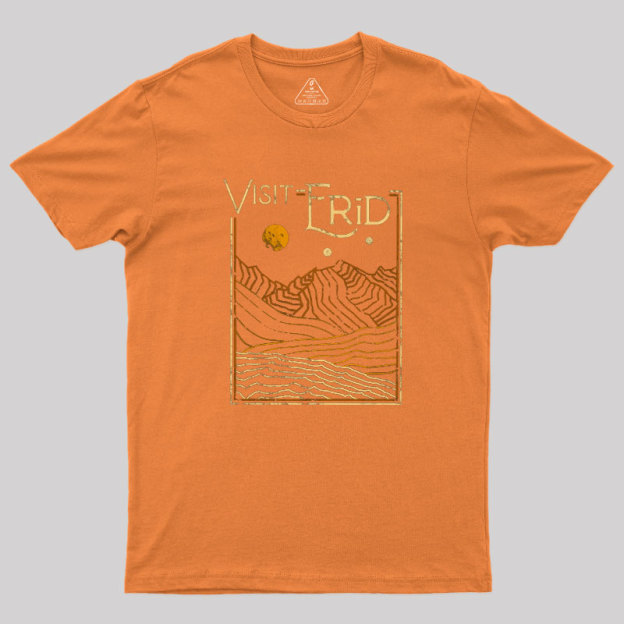 Visit Erid Geek T-Shirt