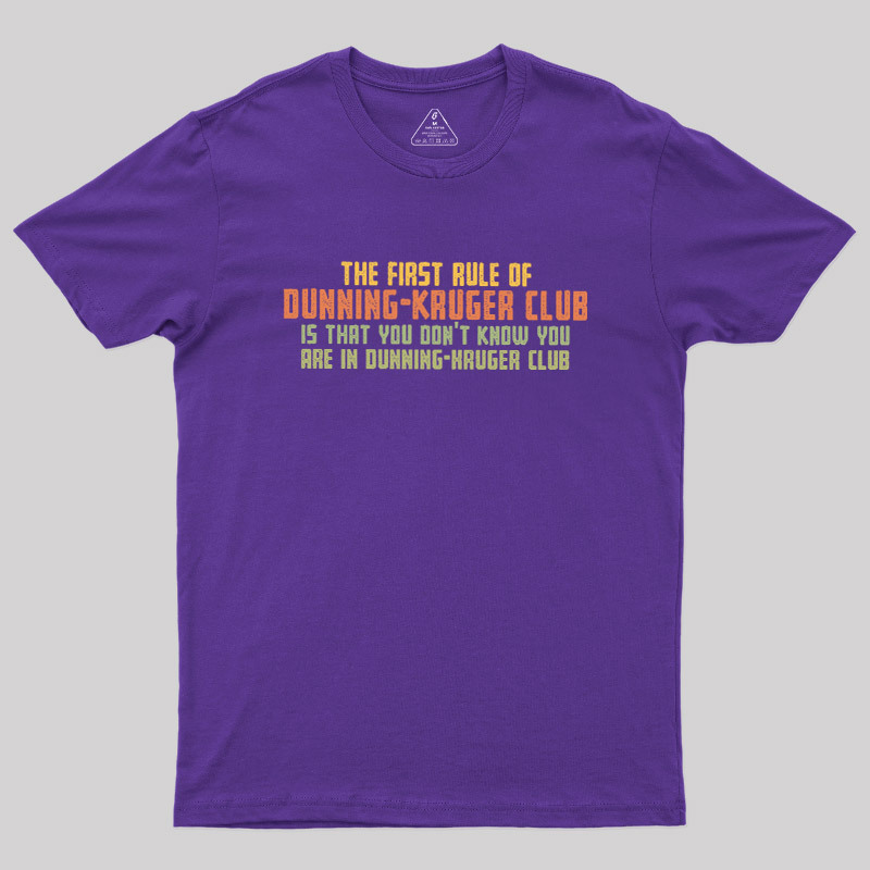 Dunning Kruger Club Geek T-Shirt