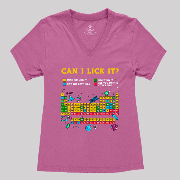 Can I Lick It Periodic Table Geek Women's V-Neck T-shirt