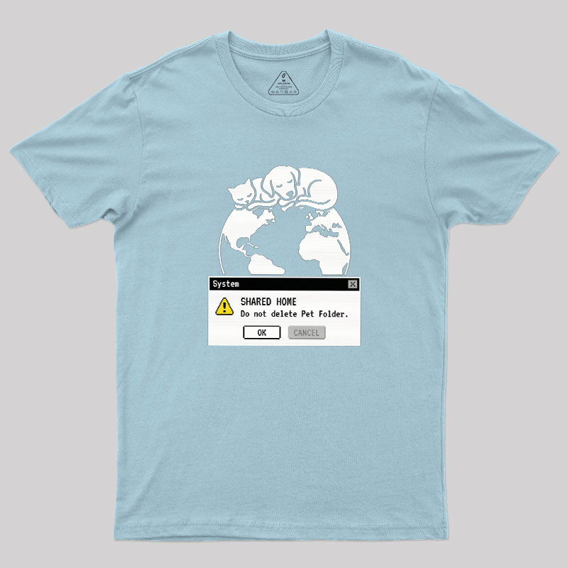 Do Not Delete Pet Floder Geek T-Shirt