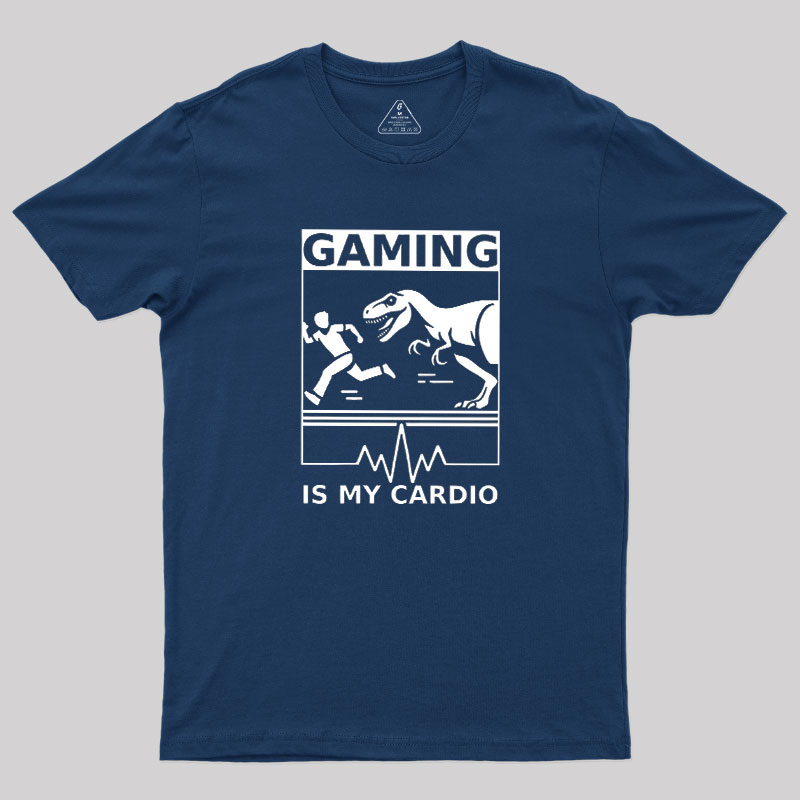Gaming is My Cardio Geek T-Shirt