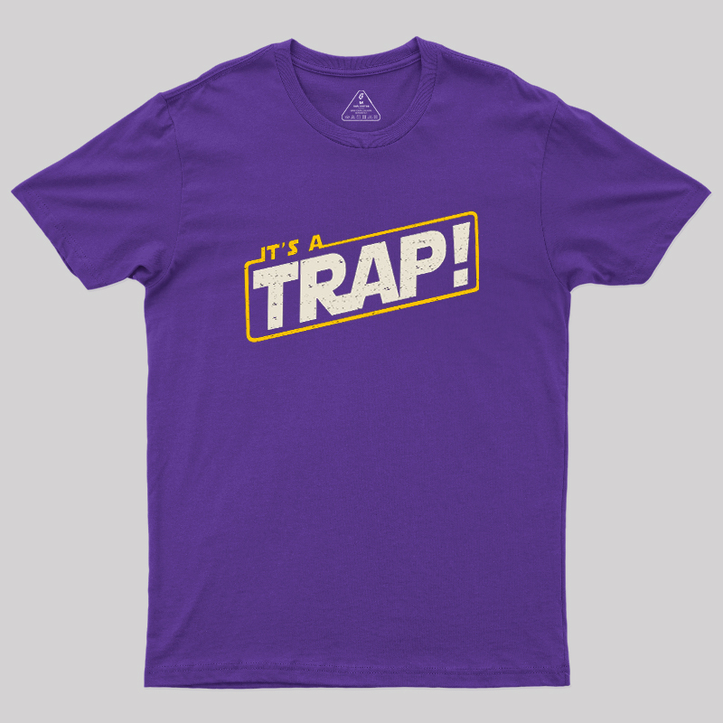 It's A Trap Geek T-Shirt