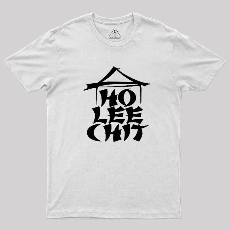 Ho Lee Chit Geek T-Shirt