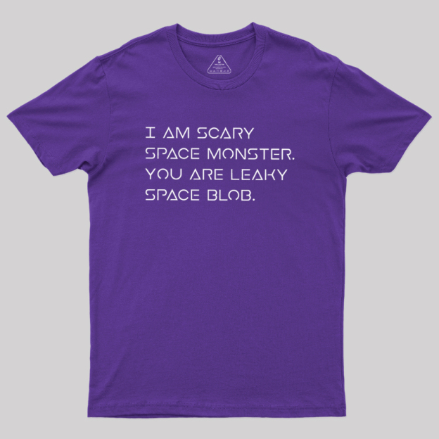 Scary Space Monster Geek T-Shirt