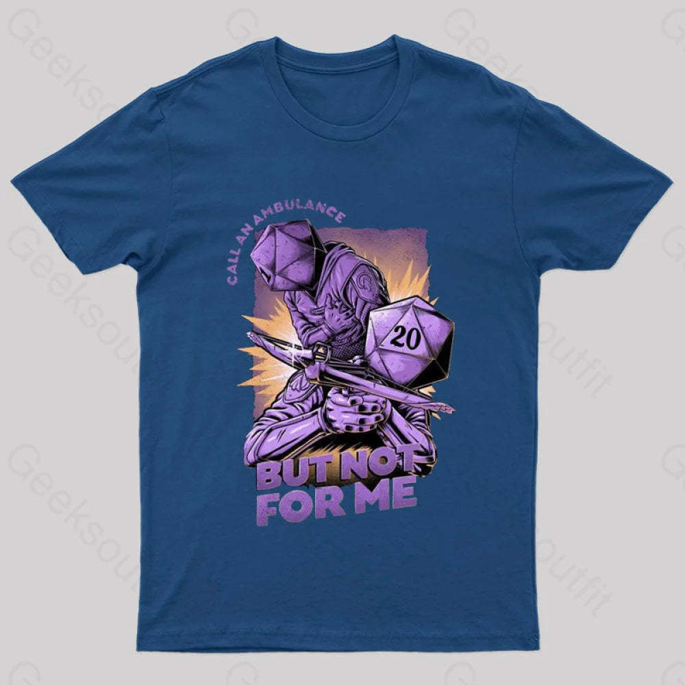 Call An Ambulance Nerd T-Shirt Navy / S