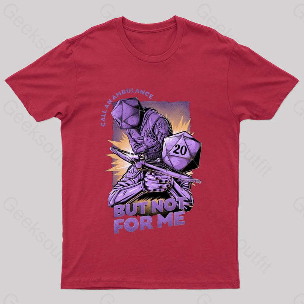 Call An Ambulance Nerd T-Shirt Red / S
