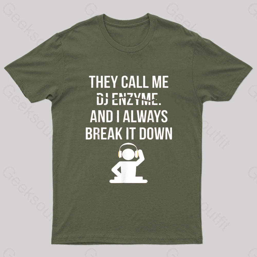 Call Me Dj Enzym Nerd T-Shirt Army Green / S