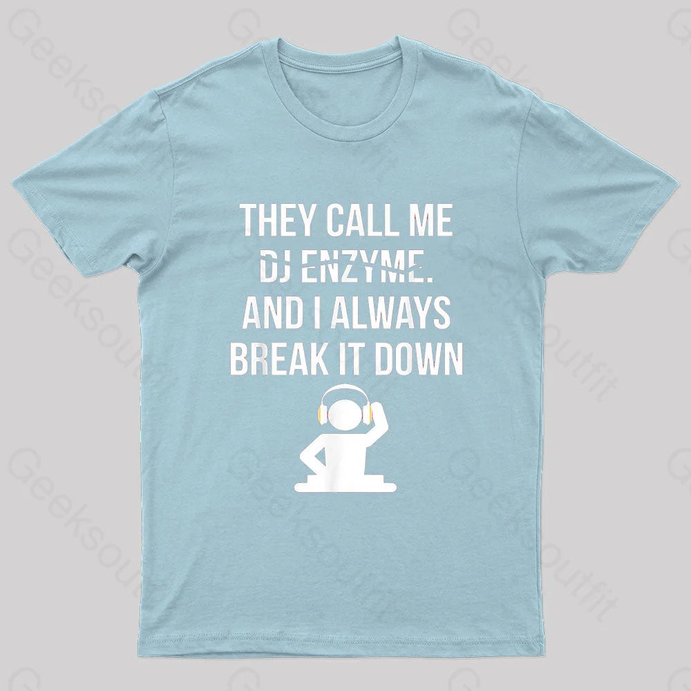 Call Me Dj Enzym Nerd T-Shirt Light Blue / S