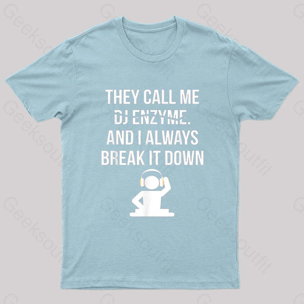 Call Me Dj Enzym Nerd T-Shirt Light Blue / S