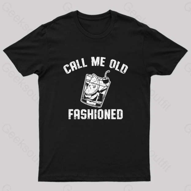 Call Me Old Fashioned Nerd T-Shirt Black / S