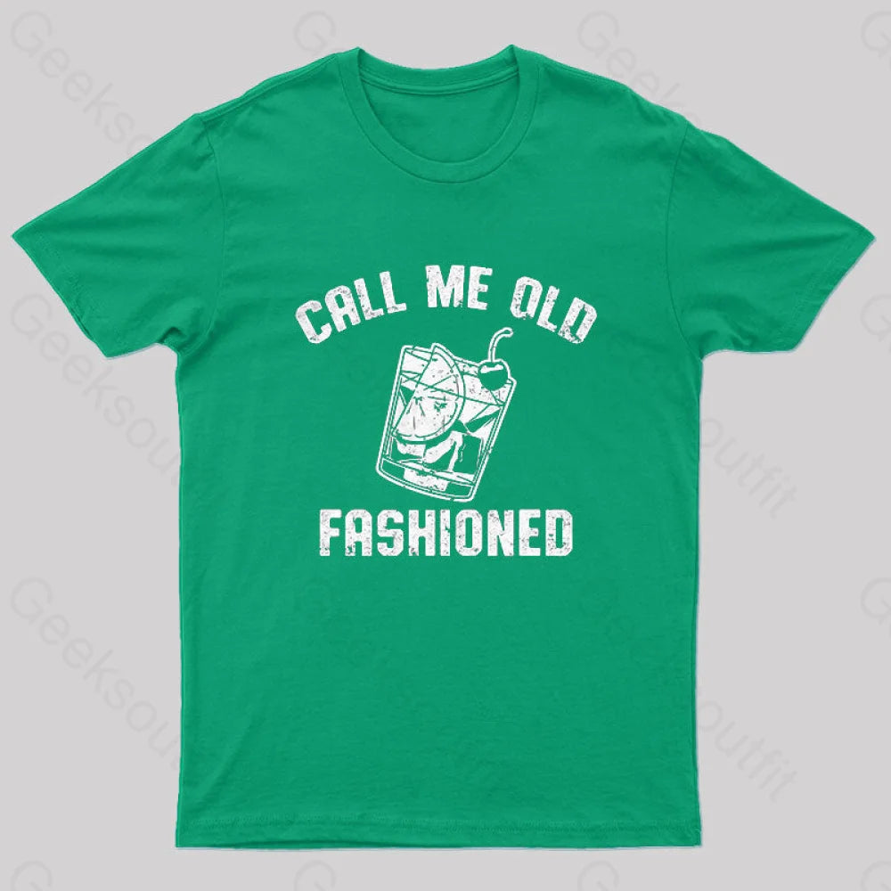 Call Me Old Fashioned Nerd T-Shirt Green / S