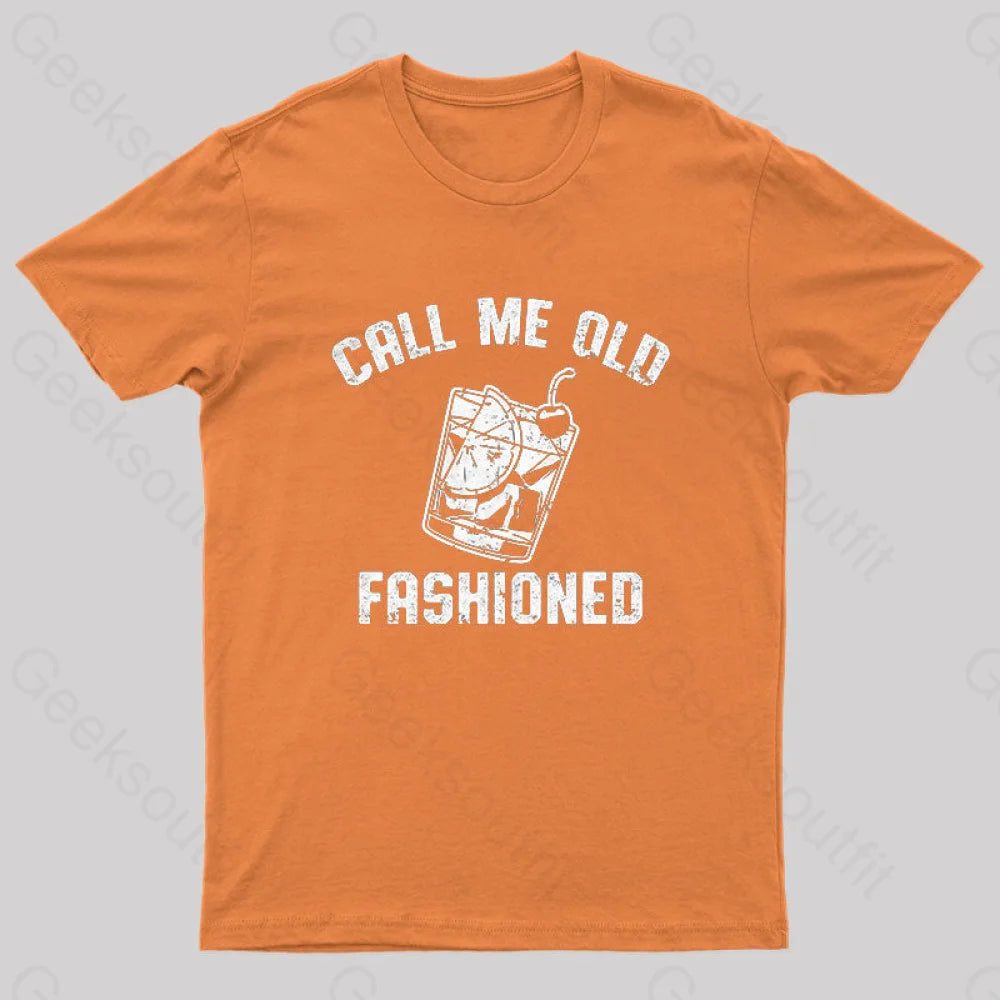 Call Me Old Fashioned Nerd T-Shirt Orange / S
