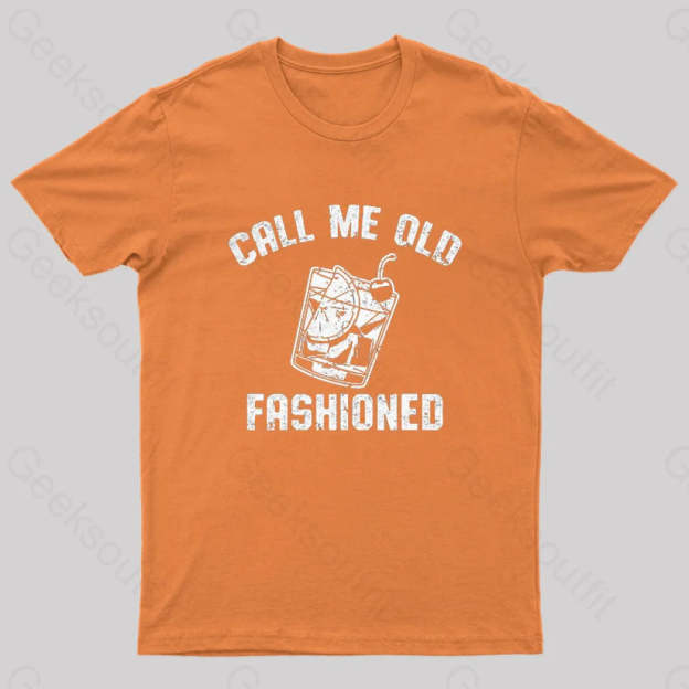 Call Me Old Fashioned Nerd T-Shirt Orange / S