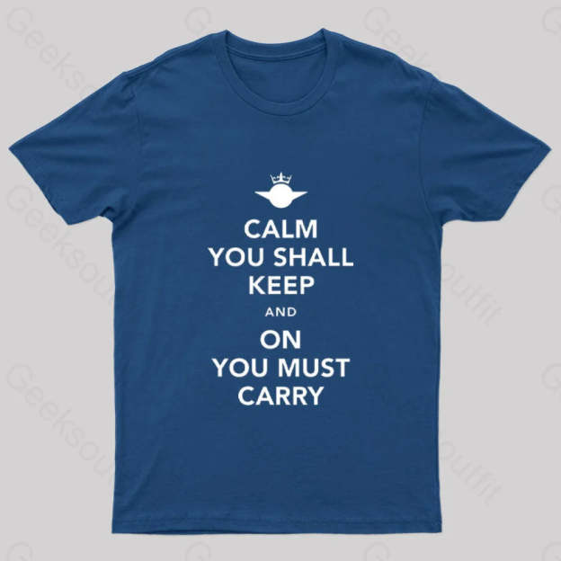 Calm You Must Keep Nerd T-Shirt Navy / S