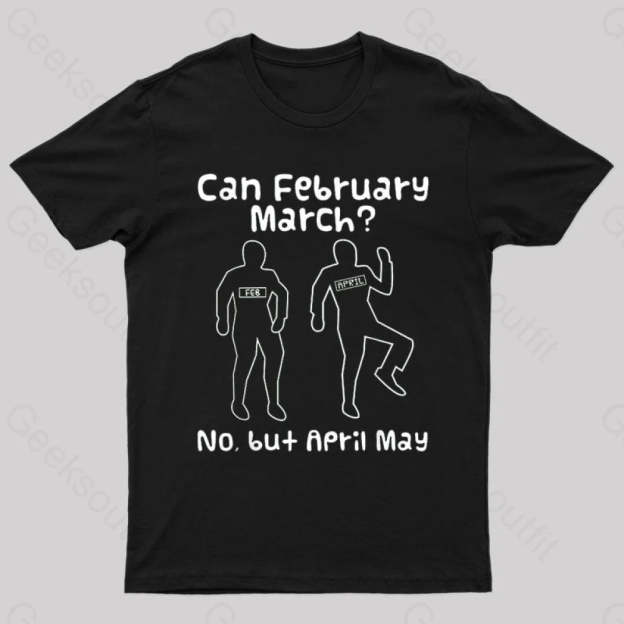 Can February March Nerd T-Shirt Black / S