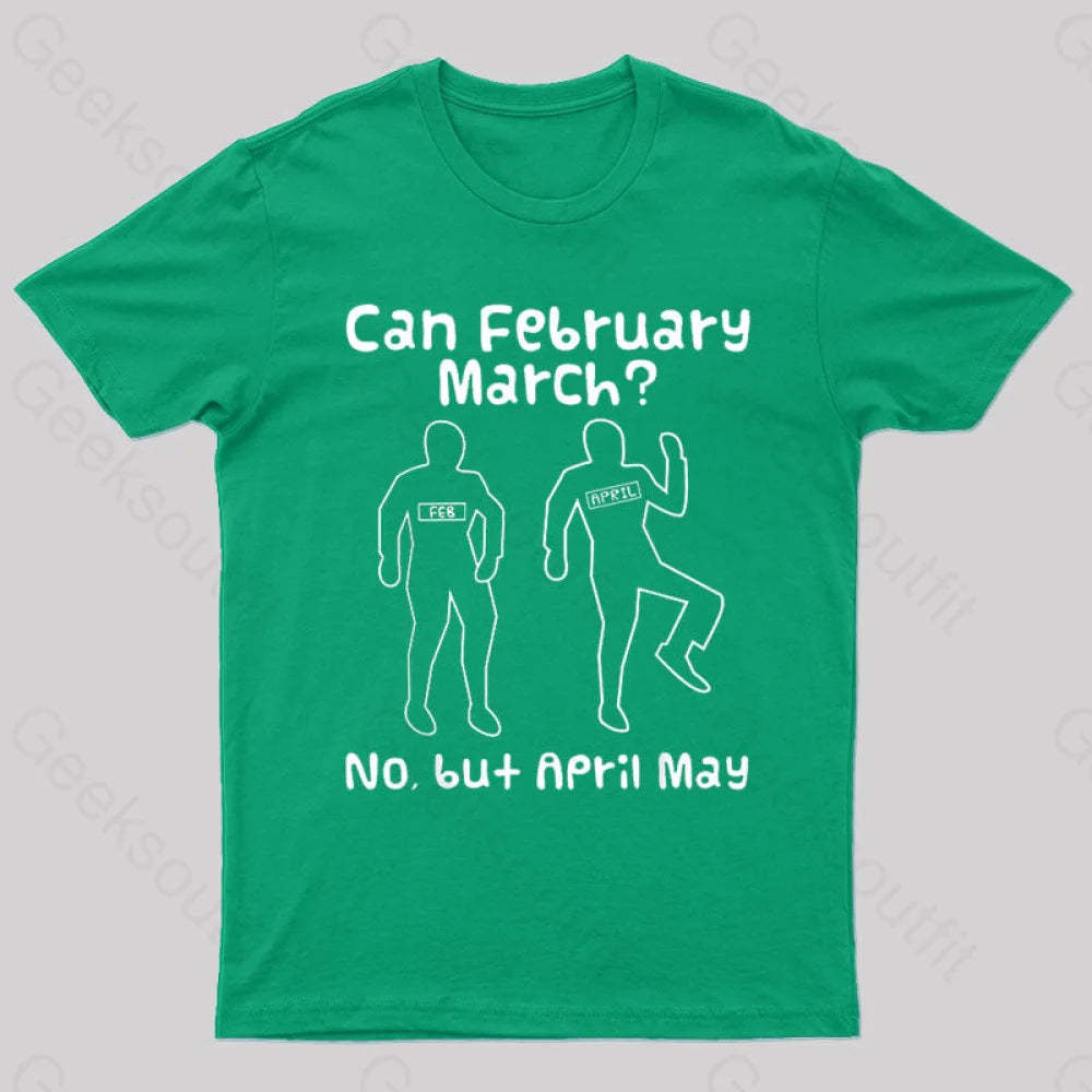 Can February March Nerd T-Shirt Green / S