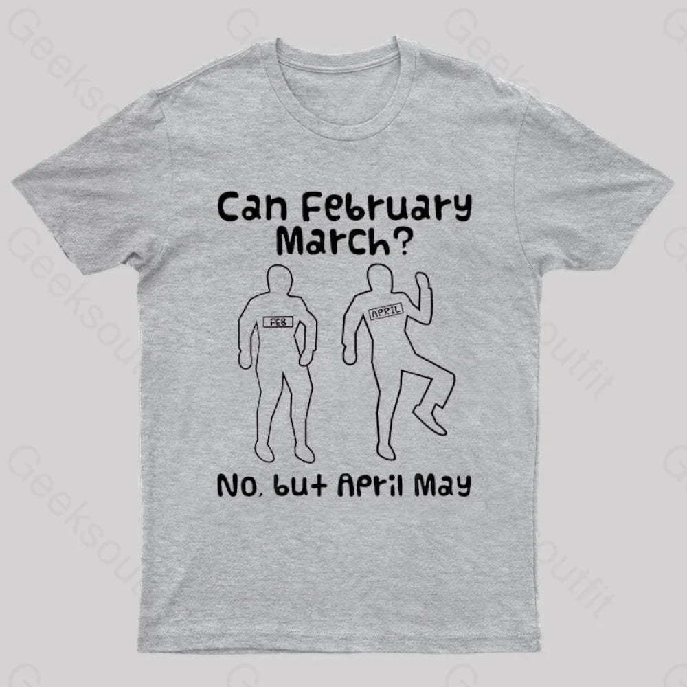 Can February March Nerd T-Shirt Grey / S
