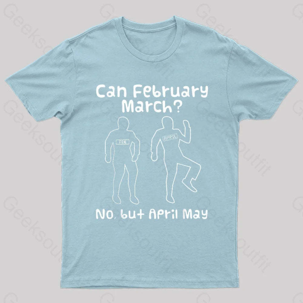 Can February March Nerd T-Shirt Light Blue / S
