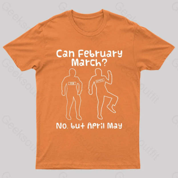 Can February March Nerd T-Shirt Orange / S