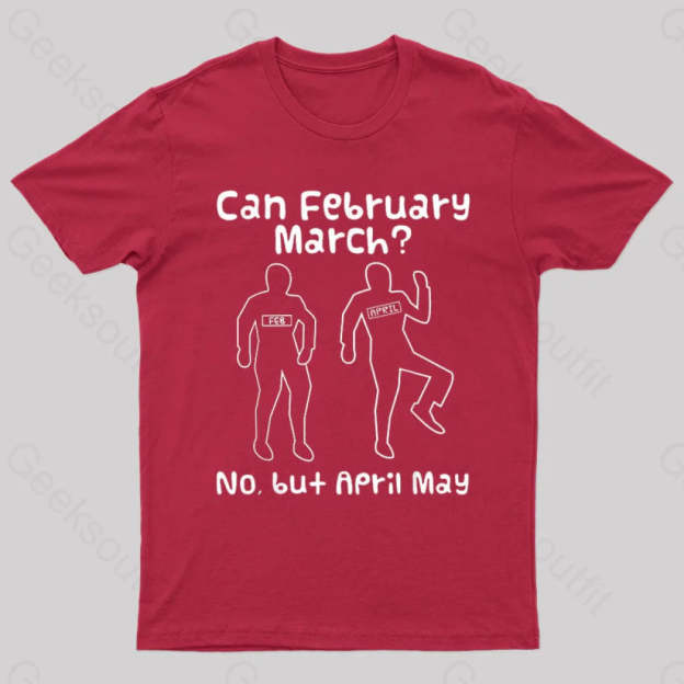 Can February March Nerd T-Shirt Red / S