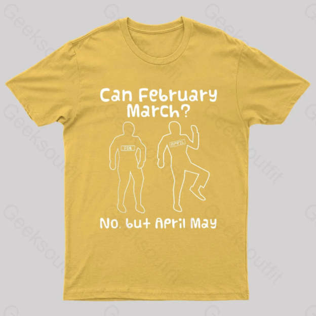 Can February March Nerd T-Shirt Yellow / S