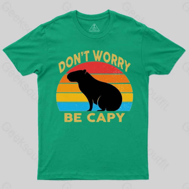 Capybara Don't Worry T-Shirt - Geeksoutfit