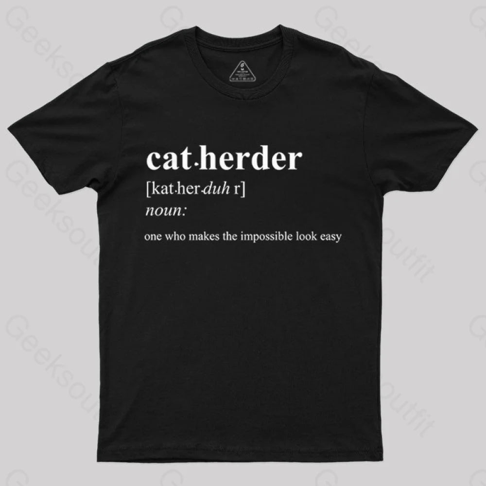 Cat Herder Geek T-Shirt Black / S