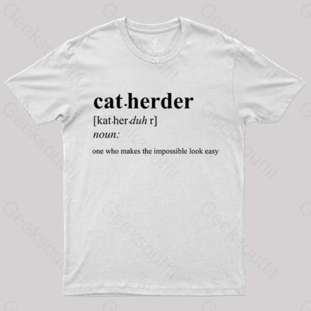 Cat Herder Geek T-Shirt White / S