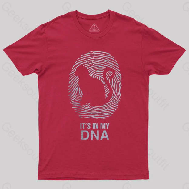 Cat Is In My DNA T-Shirt - Geeksoutfit